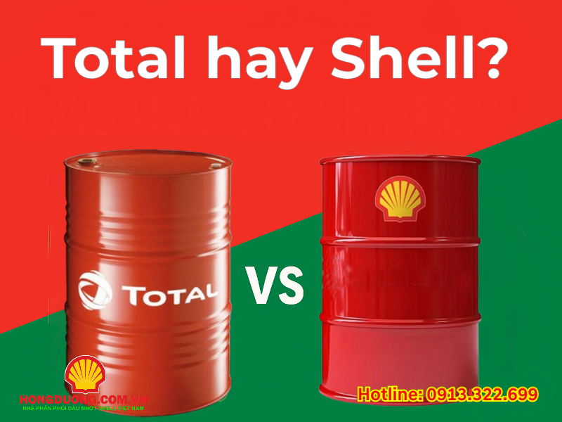 dầu Shell và Total nên dùng loại nào