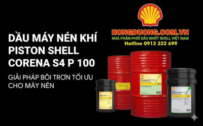 Dầu máy nén khí piston Shell Corena S4 P 100 – Giải pháp bôi trơn tối ưu cho máy nén