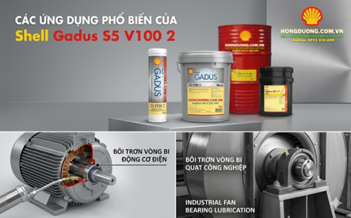 Hướng dẫn sử dụng Shell Gadus S5 V100 2 đúng cách cho máy móc