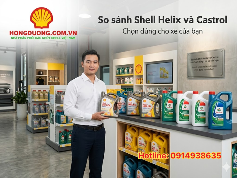 so sánh shell helix và castrol