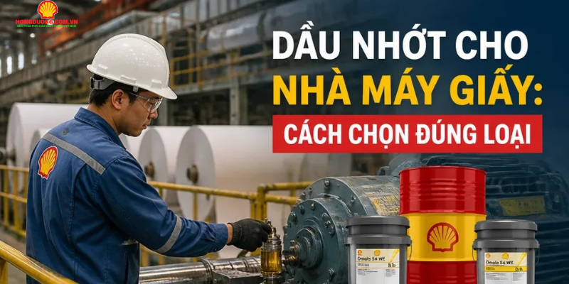 dau nhot cho nha may giay 3