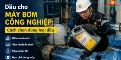 dầu cho máy bơm công nghiệp