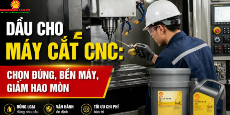 dầu cho máy cắt cnc