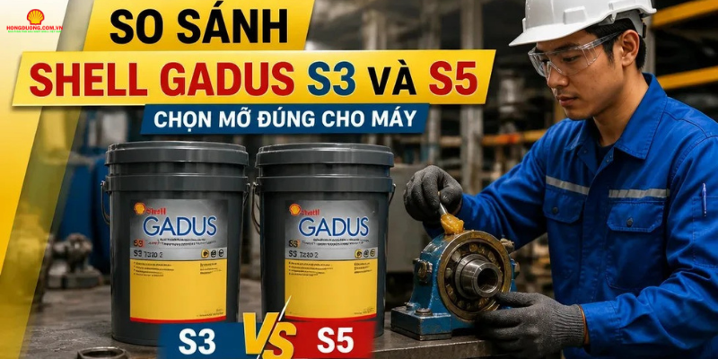 so sanh shell gadus s3 va s5 3