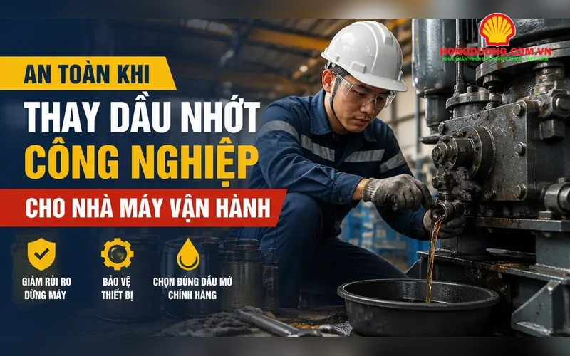 thumbnail an toan khi thay dau nhot cong nghiep 800x500 logo